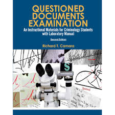 Questioned Documents Examination An Instructional Material for Criminology Students with Laboratory Manual